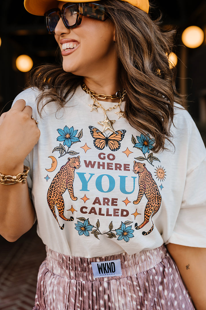Go Where You Are Called Tee